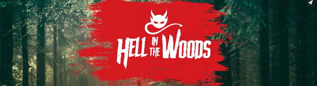 Hell in the Woods